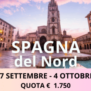 Viaggio di gruppo in Spagna del Nord dal 27 Settembre al 4 Ottobre