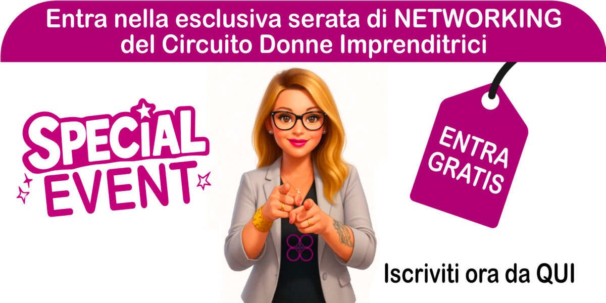 Serata di
NETWORKING del Circuito Donne Imprenditrici